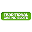 Traditional Casino Slots